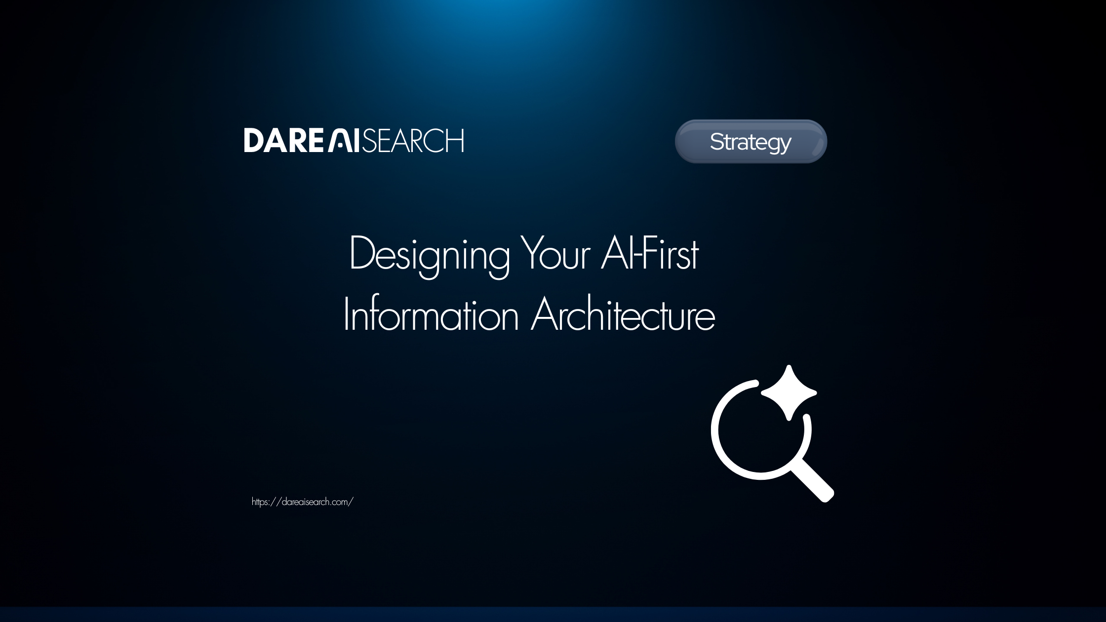 Designing Your AI-First Information Architecture
